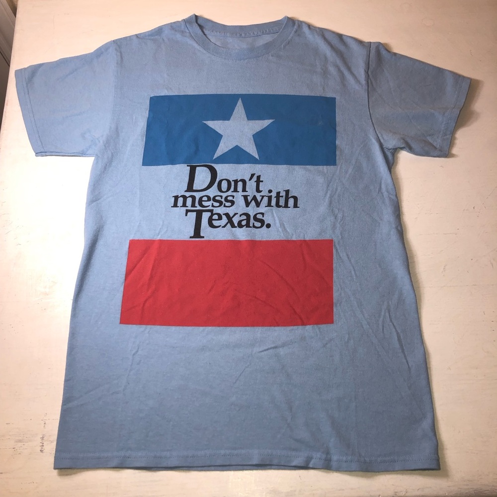 Don't Mess With Texas Graphic Tee - Light Blue / Red / Blue, Small, no tags,